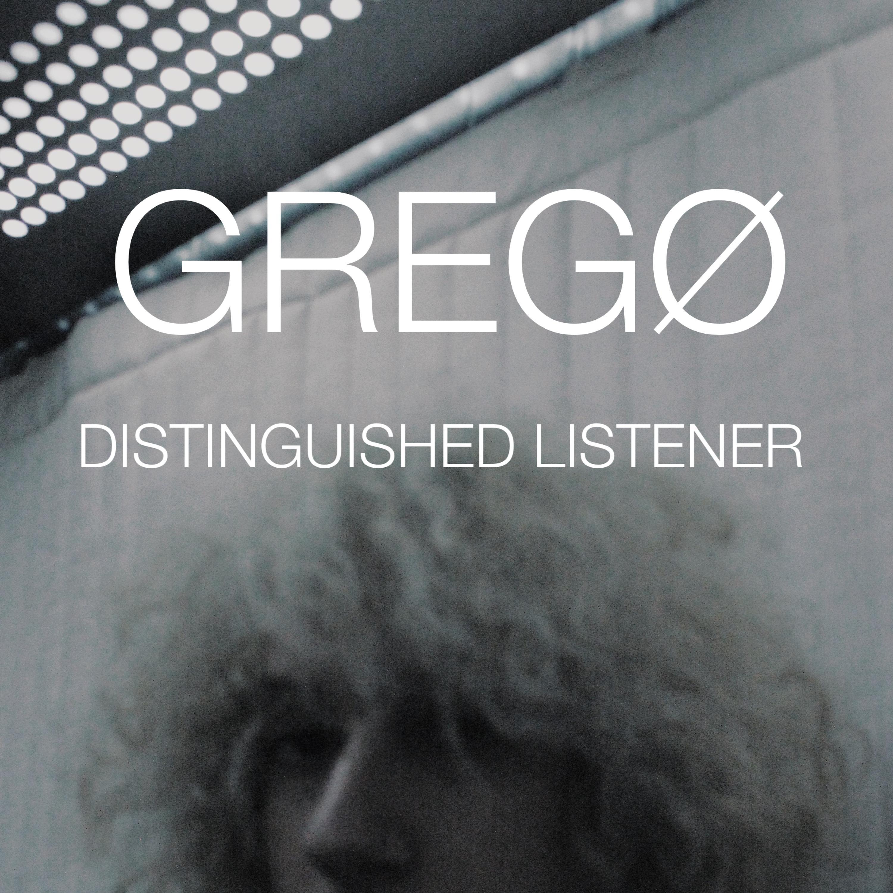 Distinguished Listener