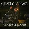Charly Barraza - Buenos Tiempos (En Vivo)