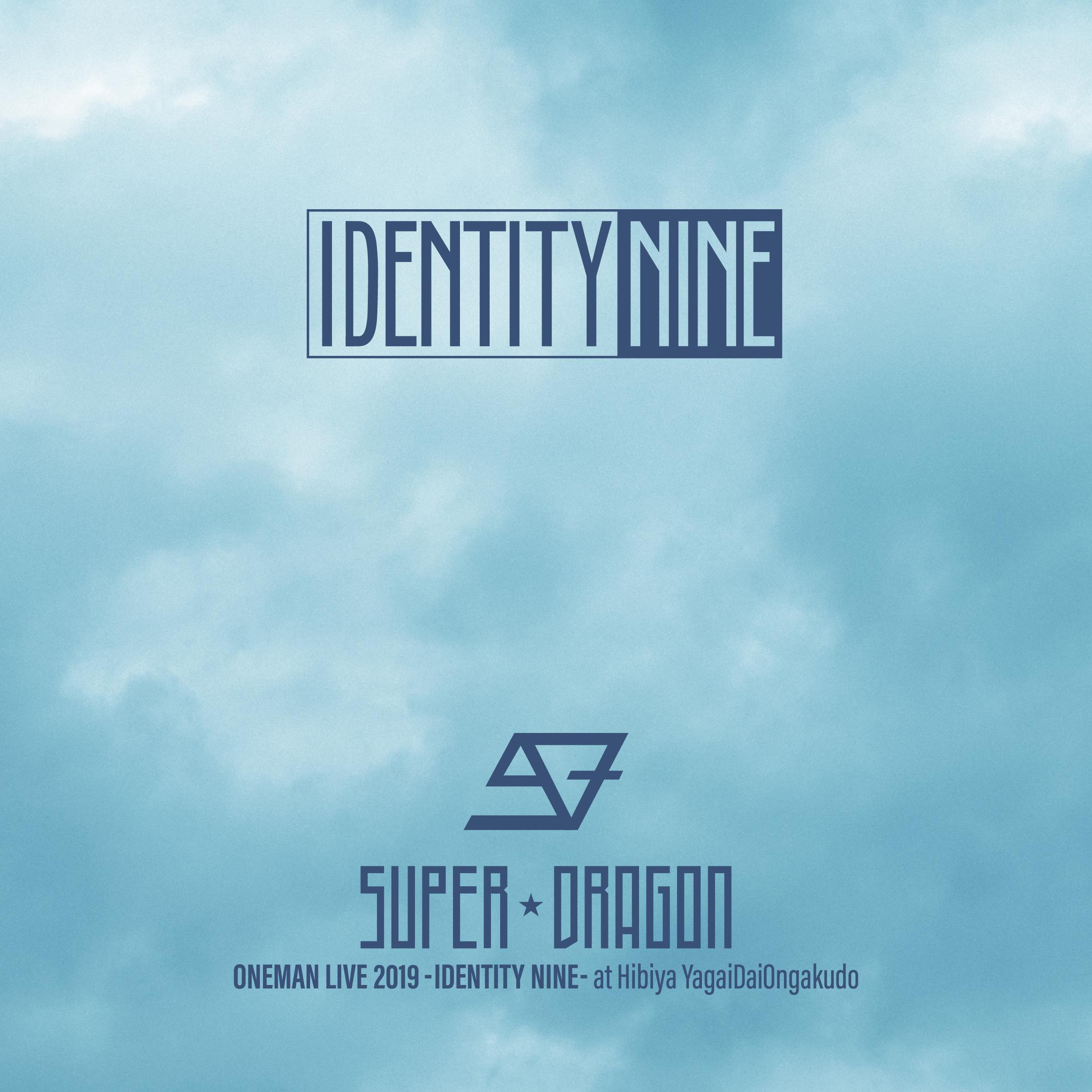 SUPER★DRAGON ONEMAN LIVE 2019 -IDENTITY NINE- at 日比谷野外大音楽堂