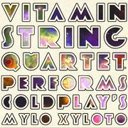 Vitamin String Quartet Performs Coldplay's Mylo Xyloto