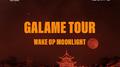 GALAME TOUR 贵阳站专辑