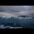 [free beat] People Always Leave (prod. by T.A.)