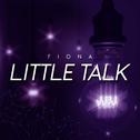 Little Talk