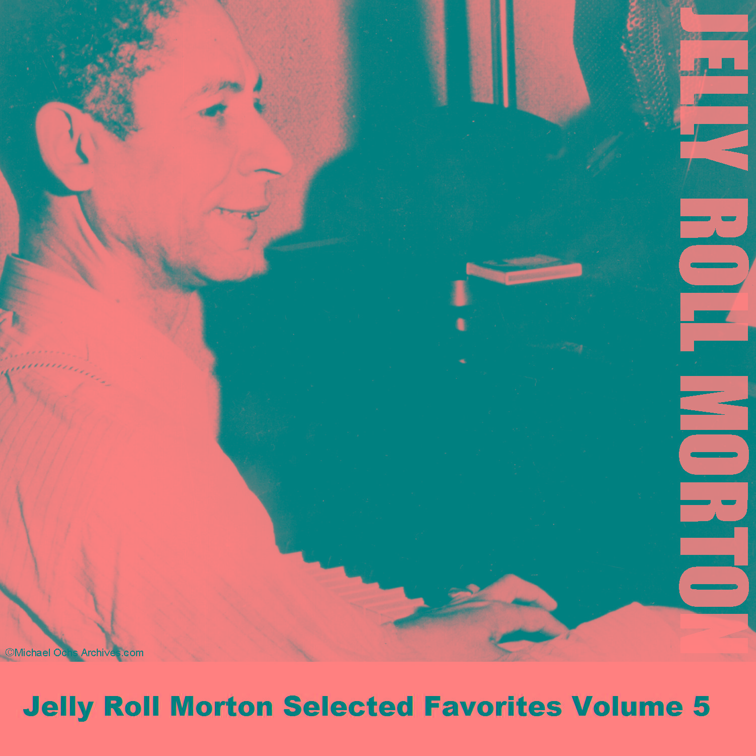 Jelly Roll Morton Selected Favorites Volume 5专辑