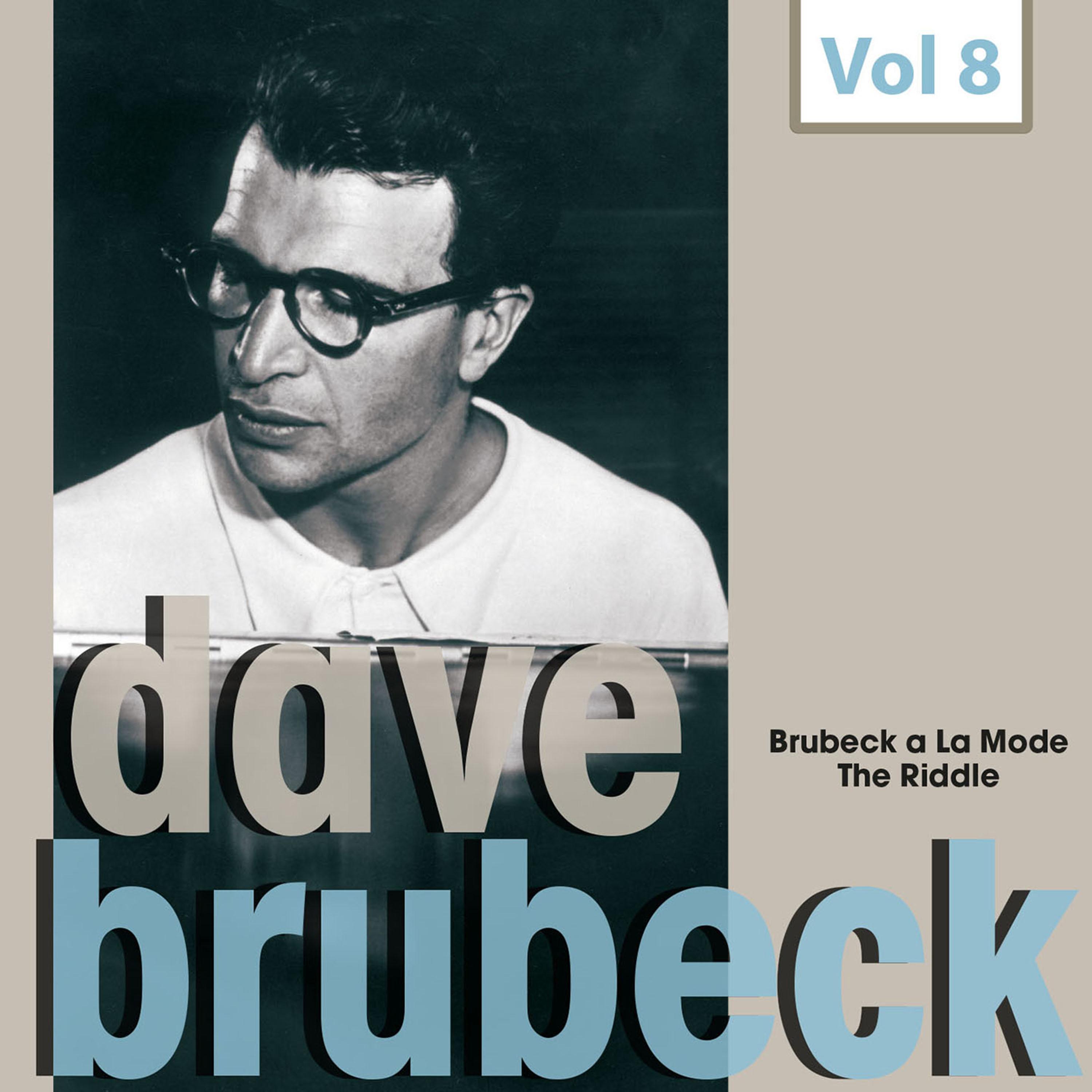 Dave Brubeck - 16 Original Albums, Vol. 8专辑