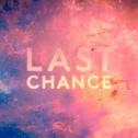 Last Chance (Remixes)专辑