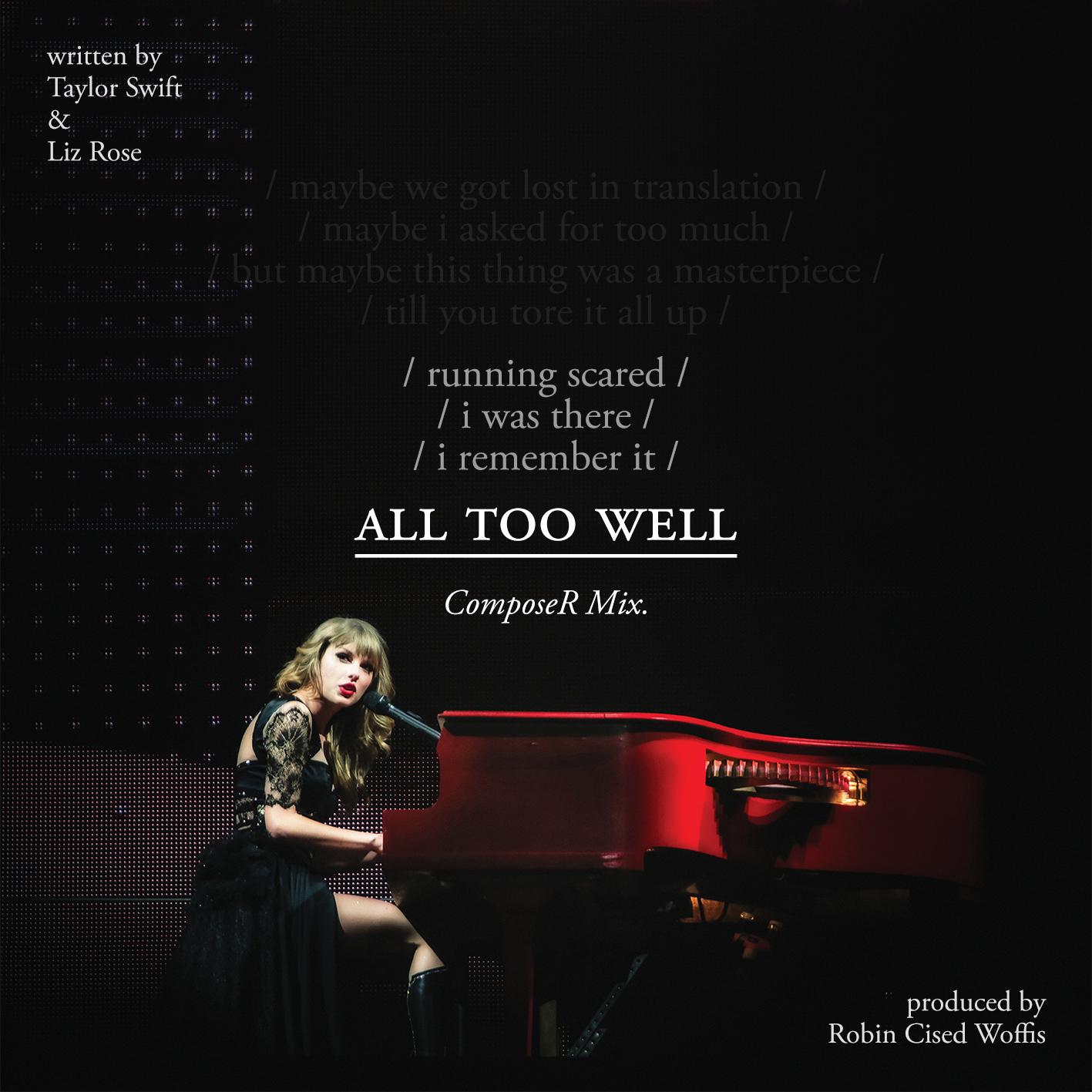All too Well [ComposeR Mix] Instrumental - Demo