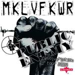 Public Enemy: The Revolverlution Tour (Live)专辑