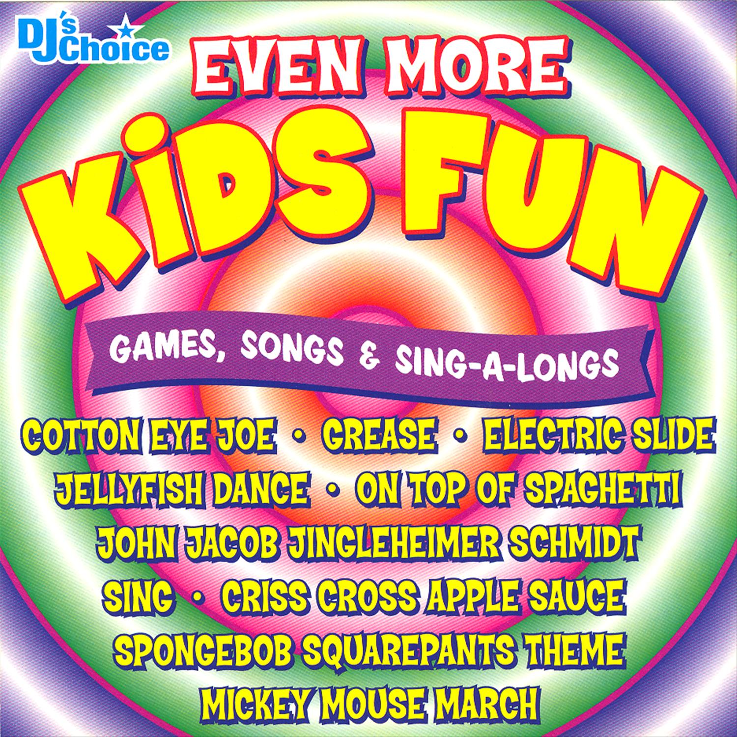 Even More Kids Fun: Games, Songs & Sing-a-longs