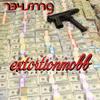 734smg - Extortionmobb (feat. Neme$1$ & Lategod)