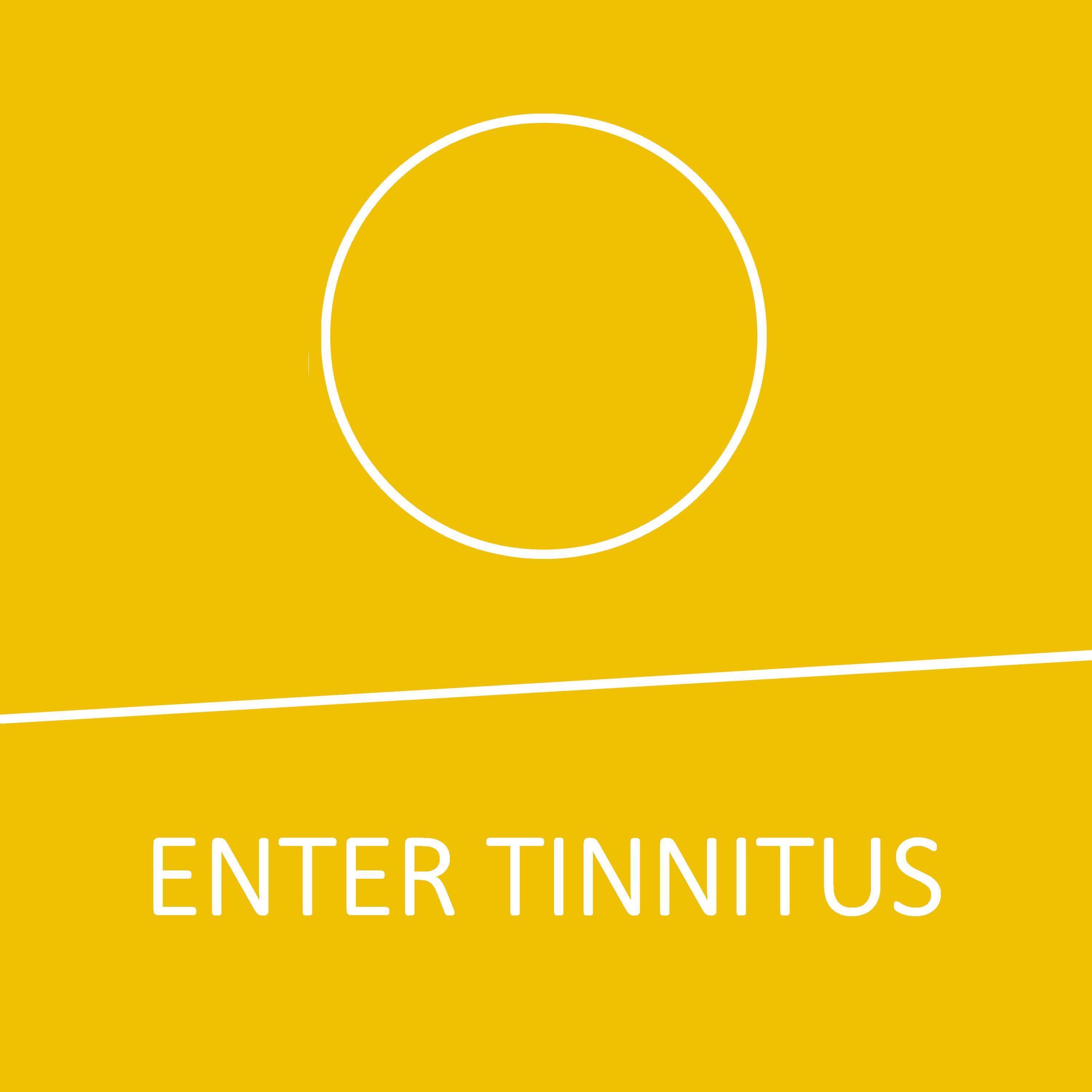 ENTER TINNITUS