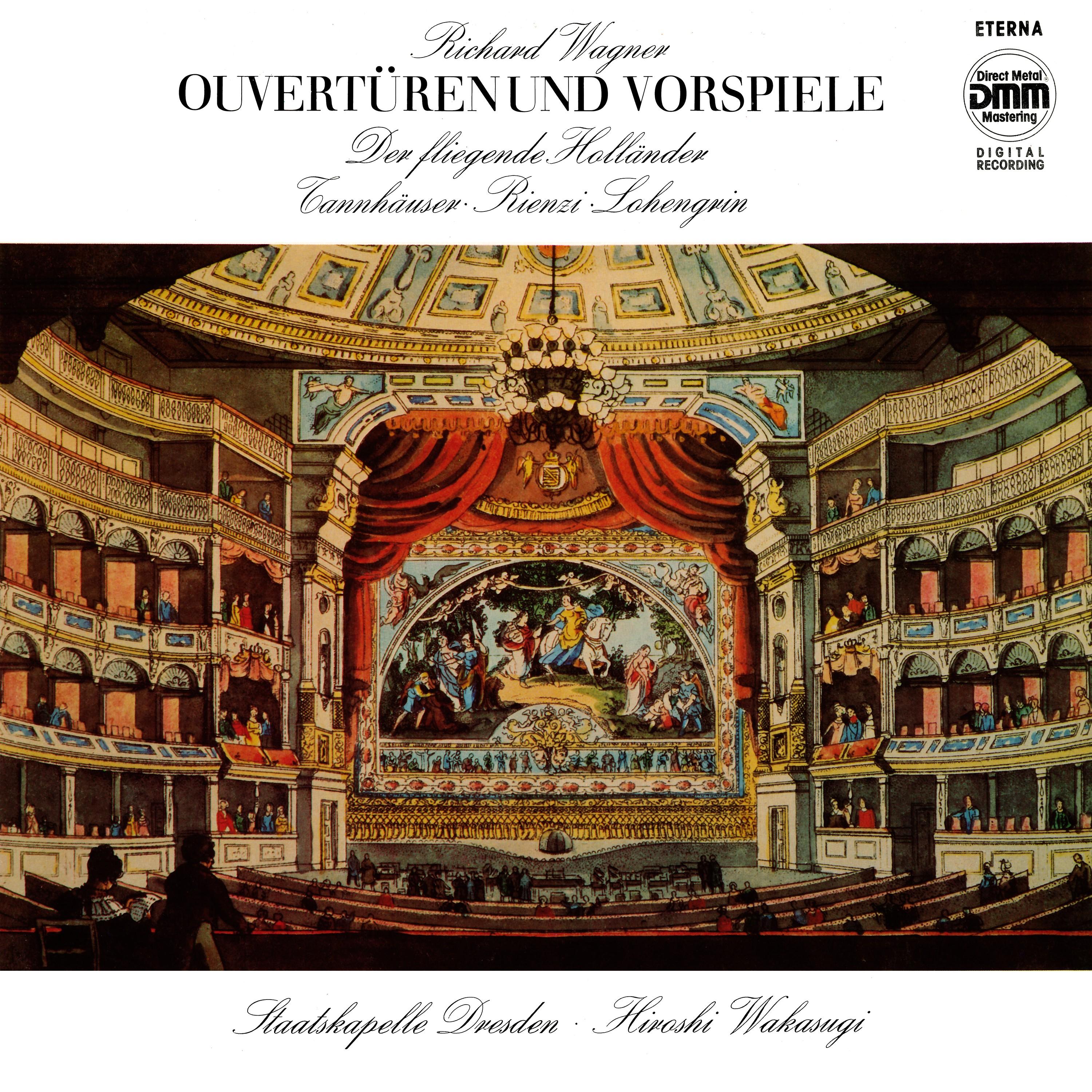 Wagner: Ouvertüren und Vorspiele