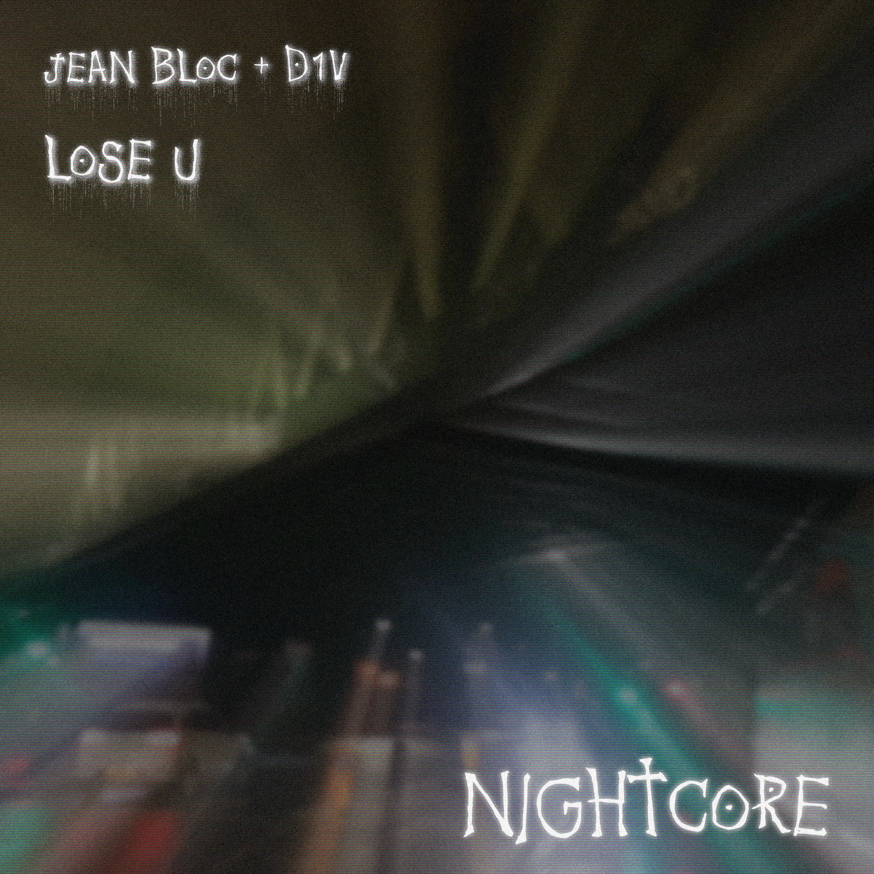 lose u (nightcore)
