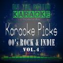 Karaoke Picks - 00's Rock & Indie Vol. 4专辑