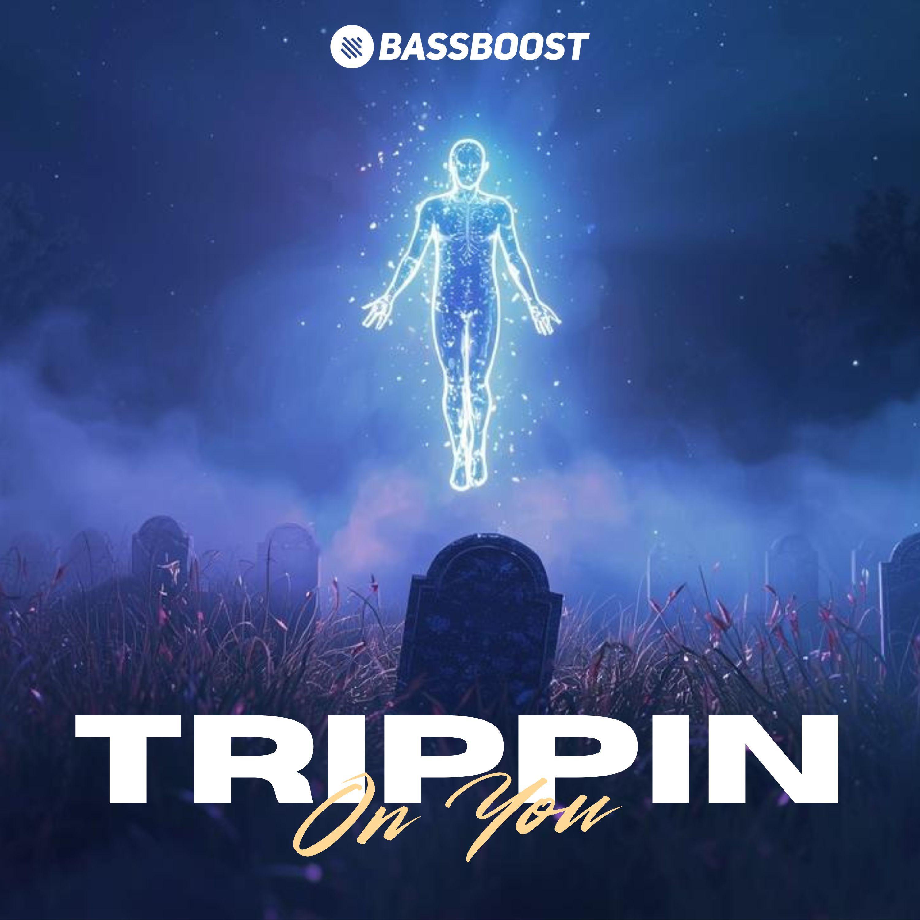 Trippin' On You