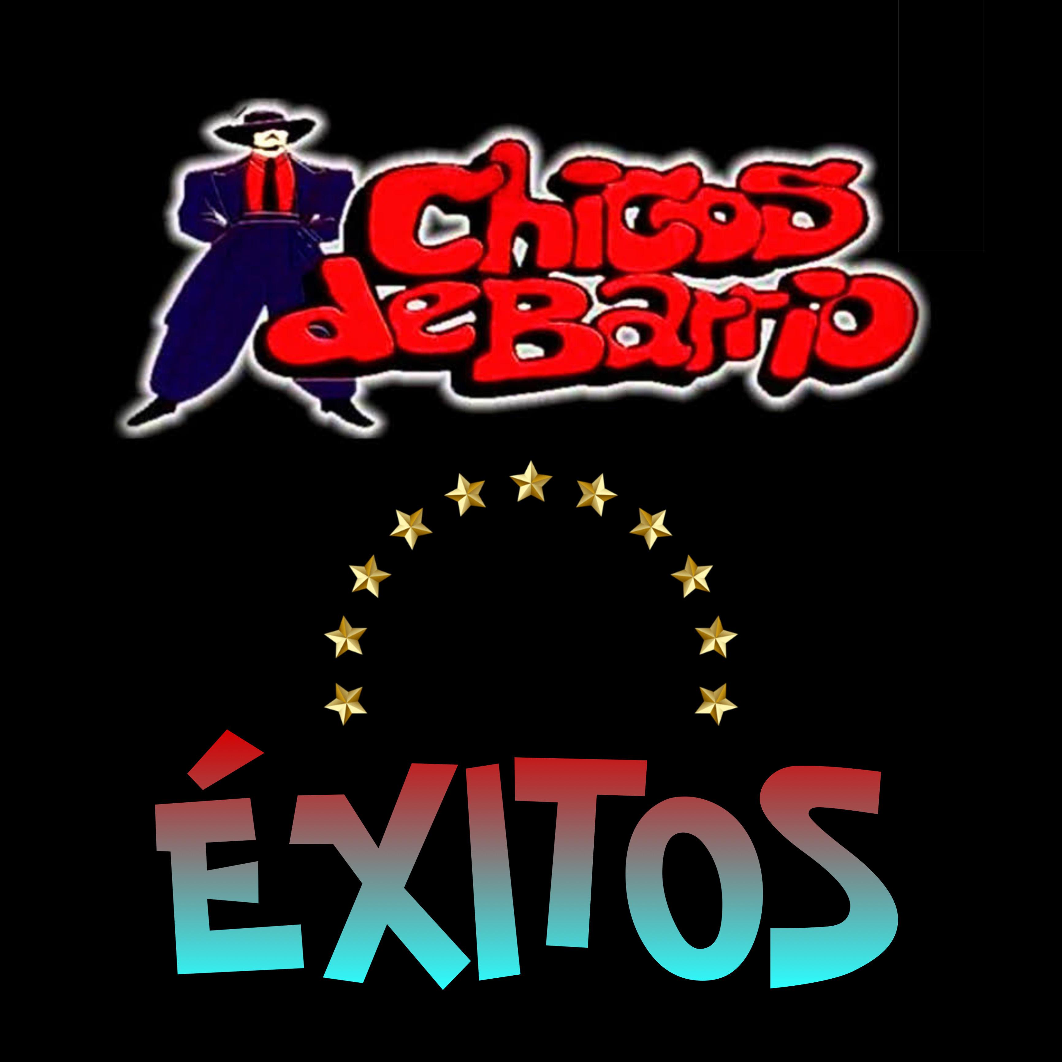 Chicos de Barrio - Mis Dos Amores