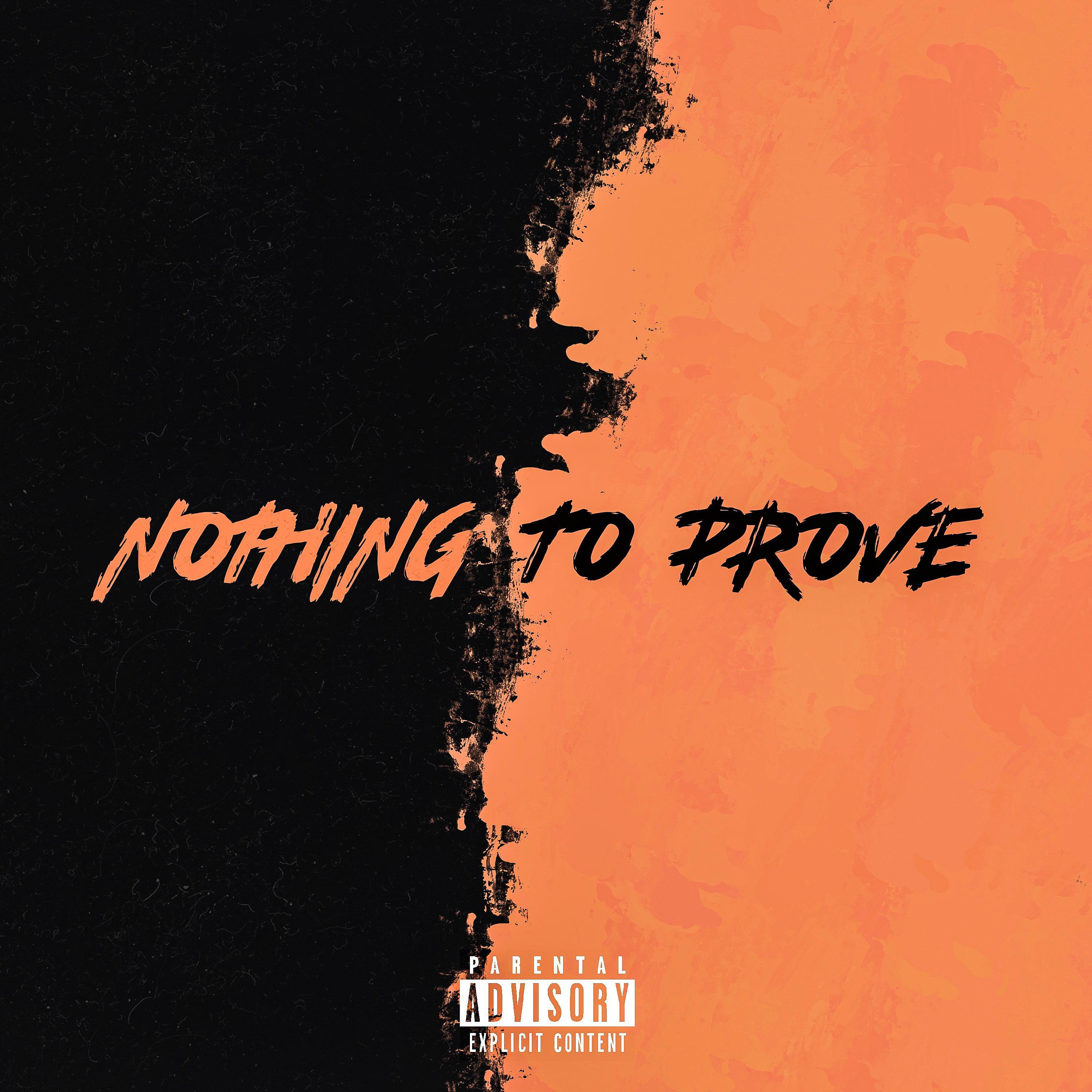 Nothing To Prove (feat. Jared Smith)
