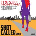 Shot Caller (Remix)专辑