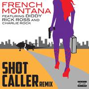 Shot Caller (Remix)