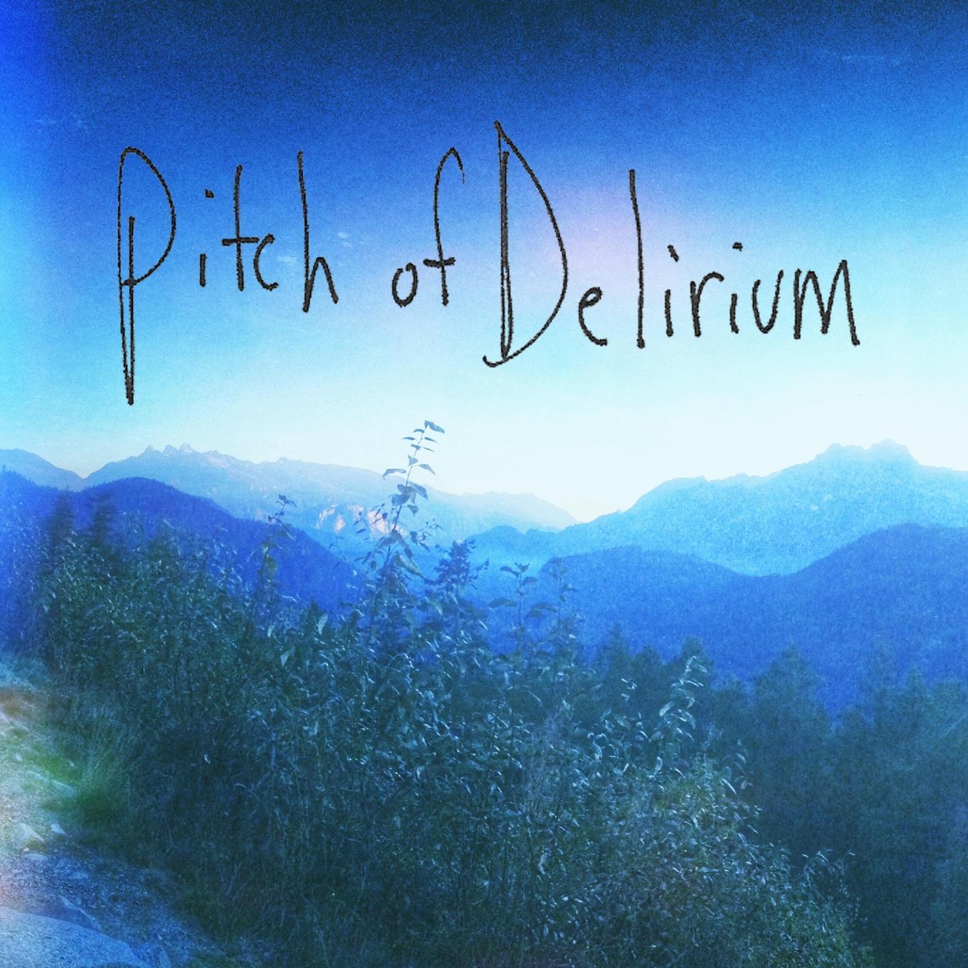 Pitch of Delirium