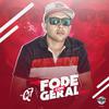 MC Q7 - Fode com geral