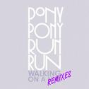 Walking On A Line Remixes - EP