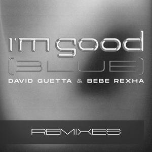David Guetta、Bebe Rexha - I'm Good(Blue) （降6半音）