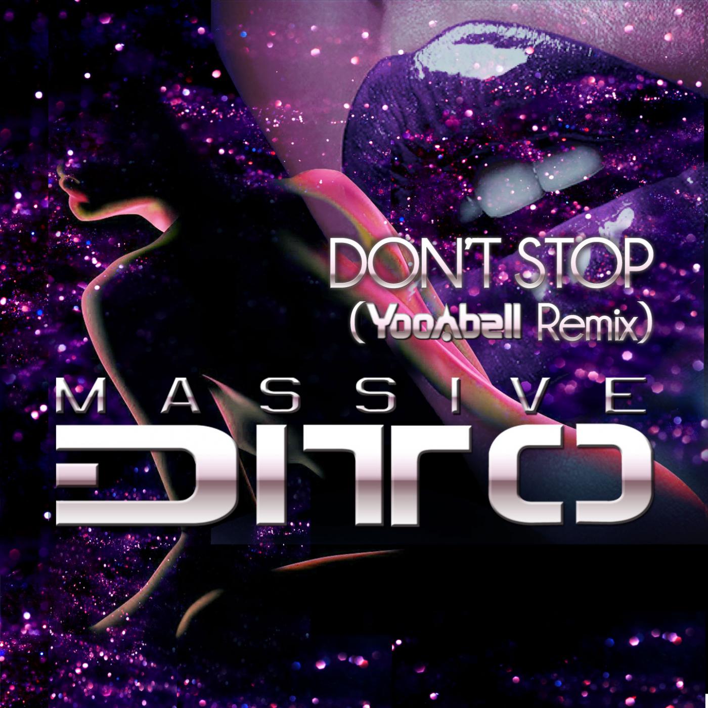 Don`t Stop (Yoonbell Remix)专辑