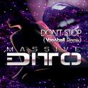 Don`t Stop (Yoonbell Remix)专辑