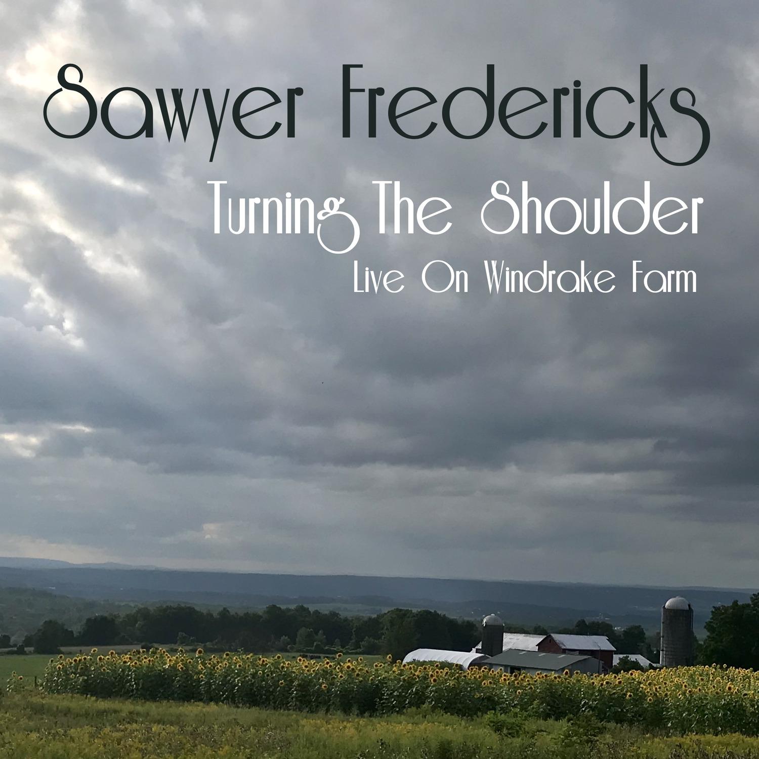 Turning the Shoulder (Live on Windrake Farm)