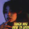 DW Santy - Teach You How to Love