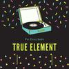True Element - Matters