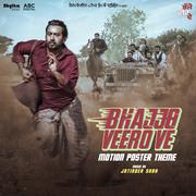 Motion Poster Theme (From "Bhajjo Veero Ve" Soundtrack)