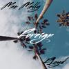 Mac Melly - Foreign (feat. F1oyd)