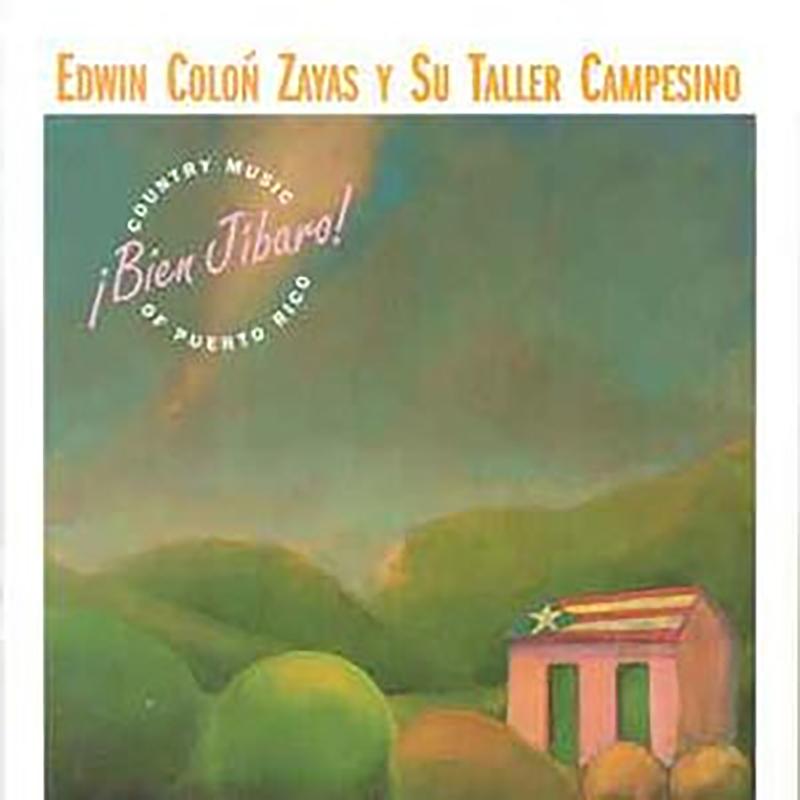 ¡Bien Jibaro!: Country Music Of Puerto Rico