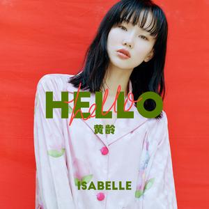 黄龄 - Hello(原版立体声伴奏)