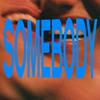 Nause - Somebody