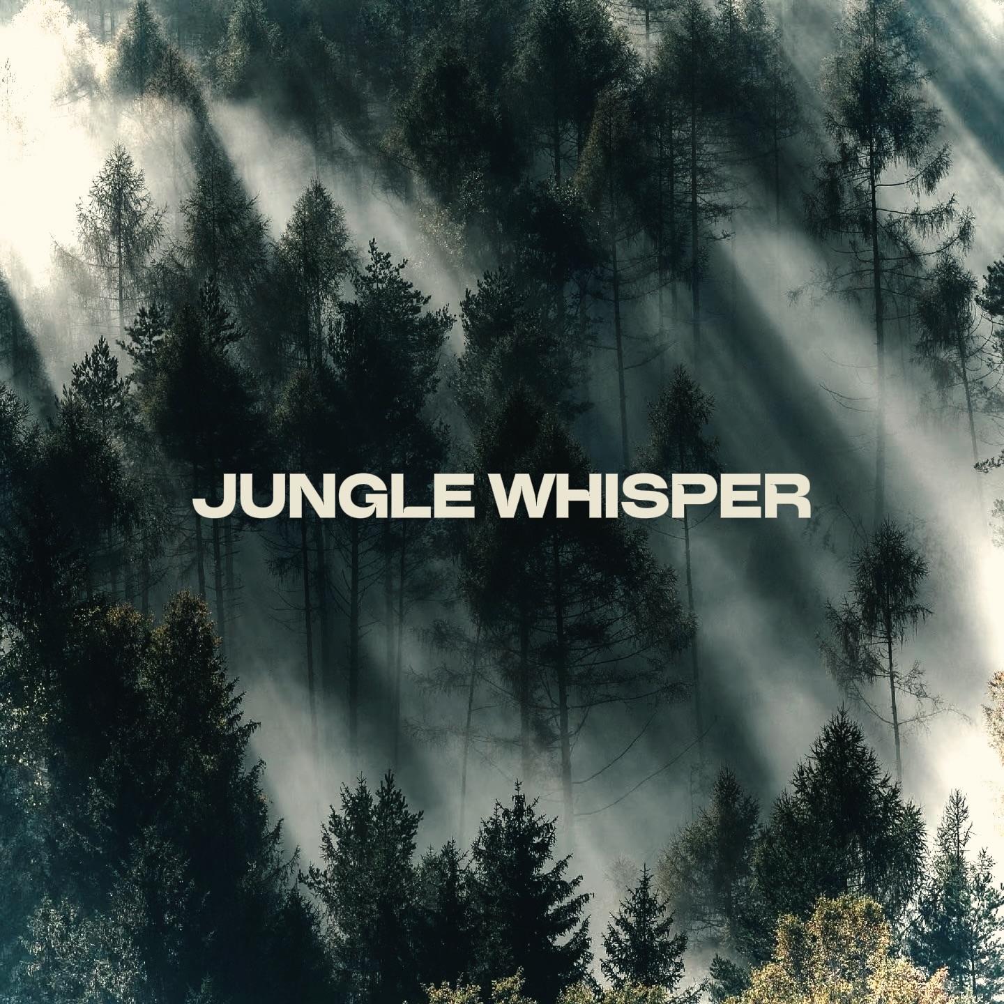 Jungle Whisper