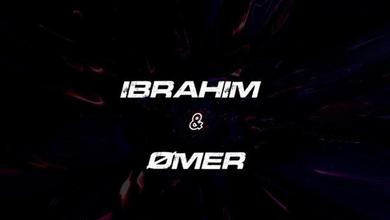 Ibrahim & Ømer