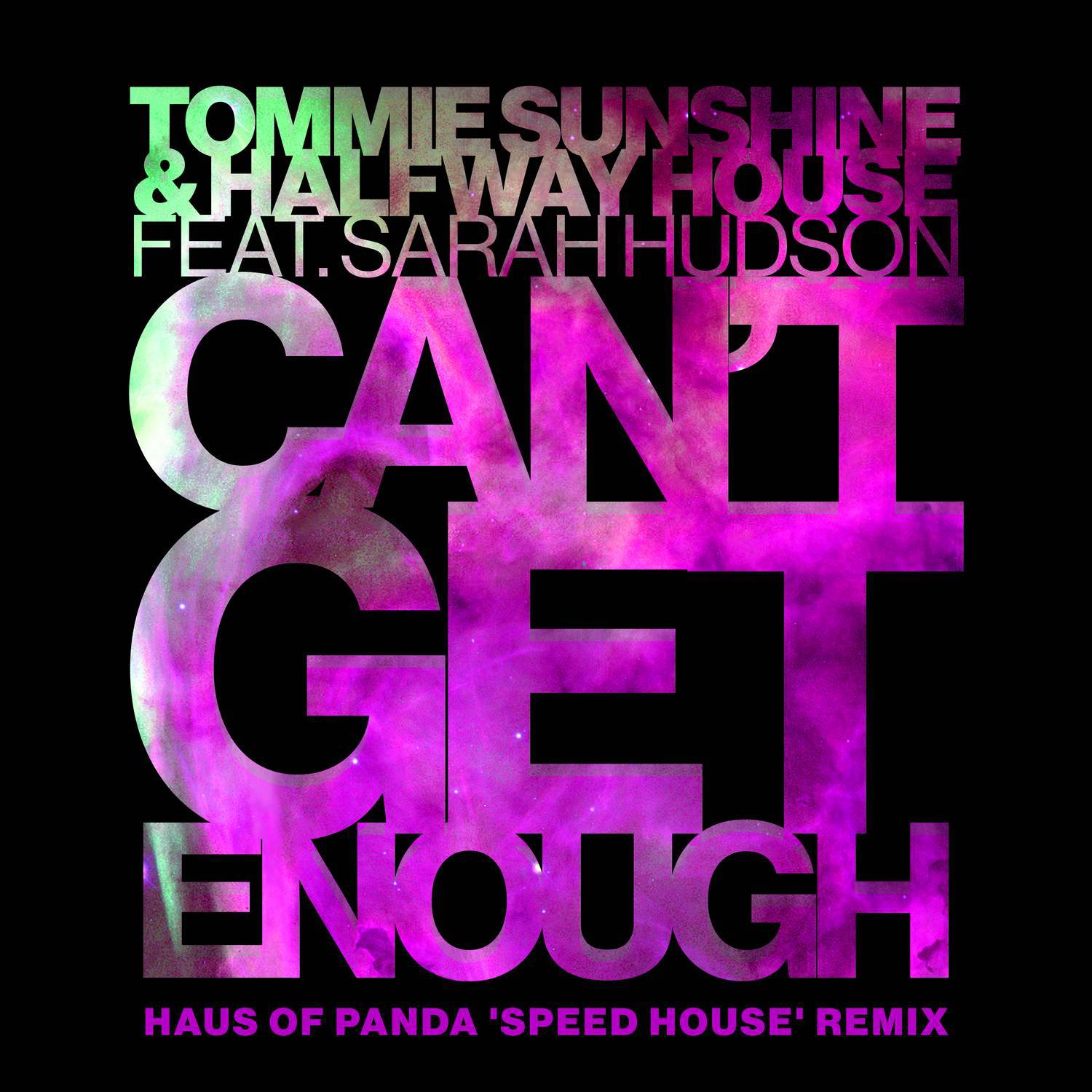 Can't Get Enough (Haus Of Panda "Speed House" Remix)专辑