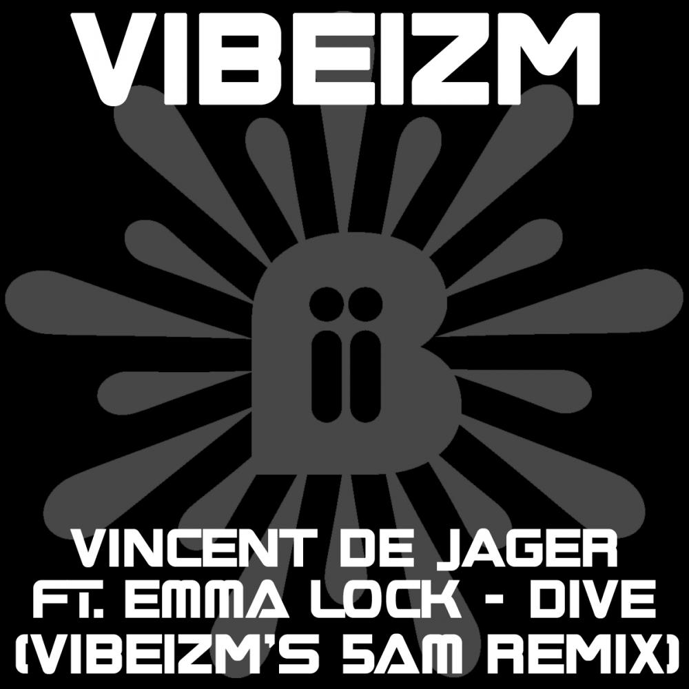 Dive (Vibeizm's 5am Remix)