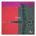 Tank! (NΣΣT Flip)专辑