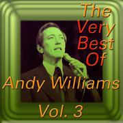 The Very Best of Andy Williams, Vol. 3