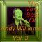 The Very Best of Andy Williams, Vol. 3专辑