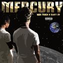 Mercury (feat. Slatt Zy)专辑