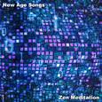 14 New Age Songs for Zen Meditation