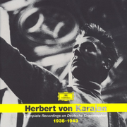 Complete Recordings on Deutsche Grammophon (Vol. 1.1 1938-1943)