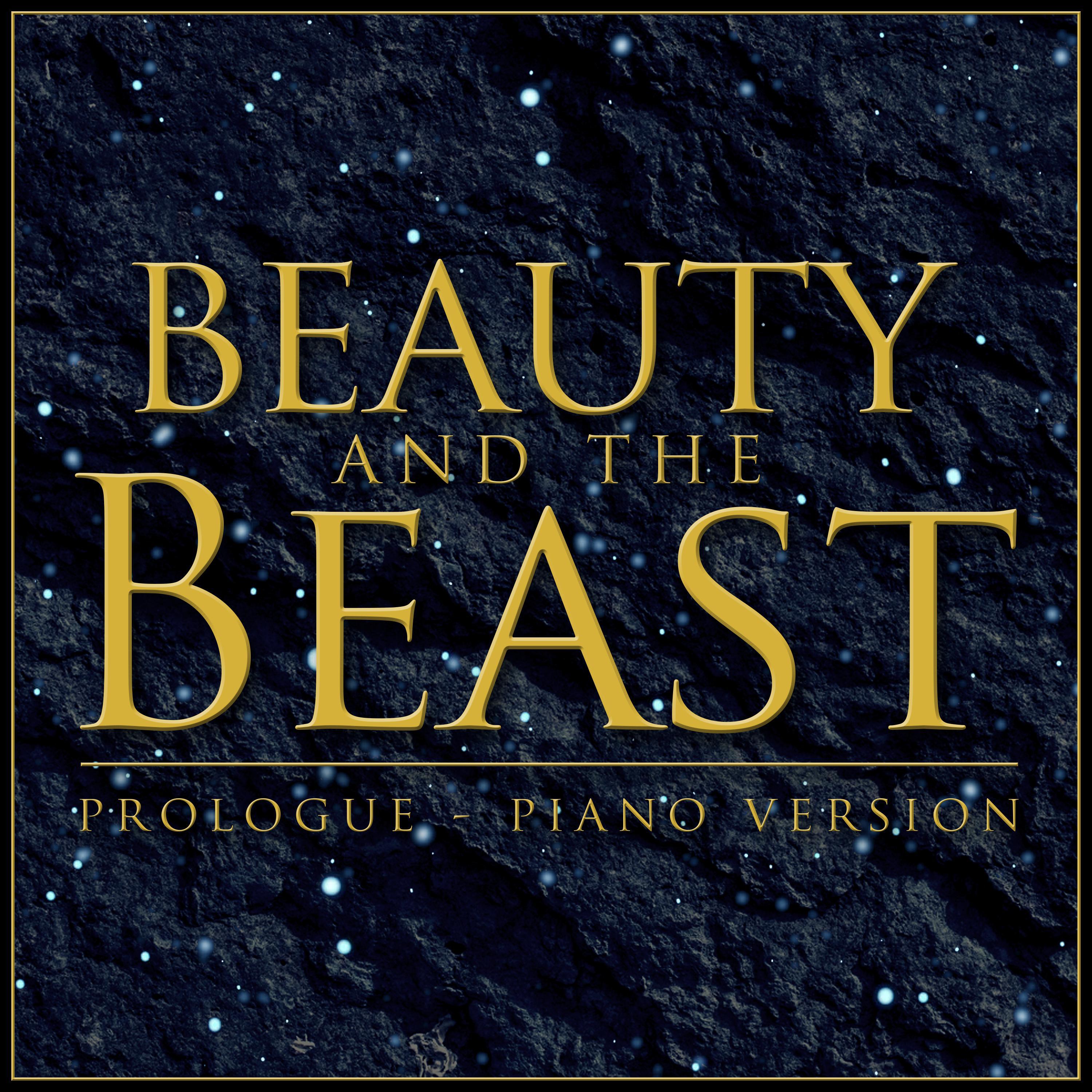 Prologue (From "Beauty and the Beast") [Piano Rendition]专辑