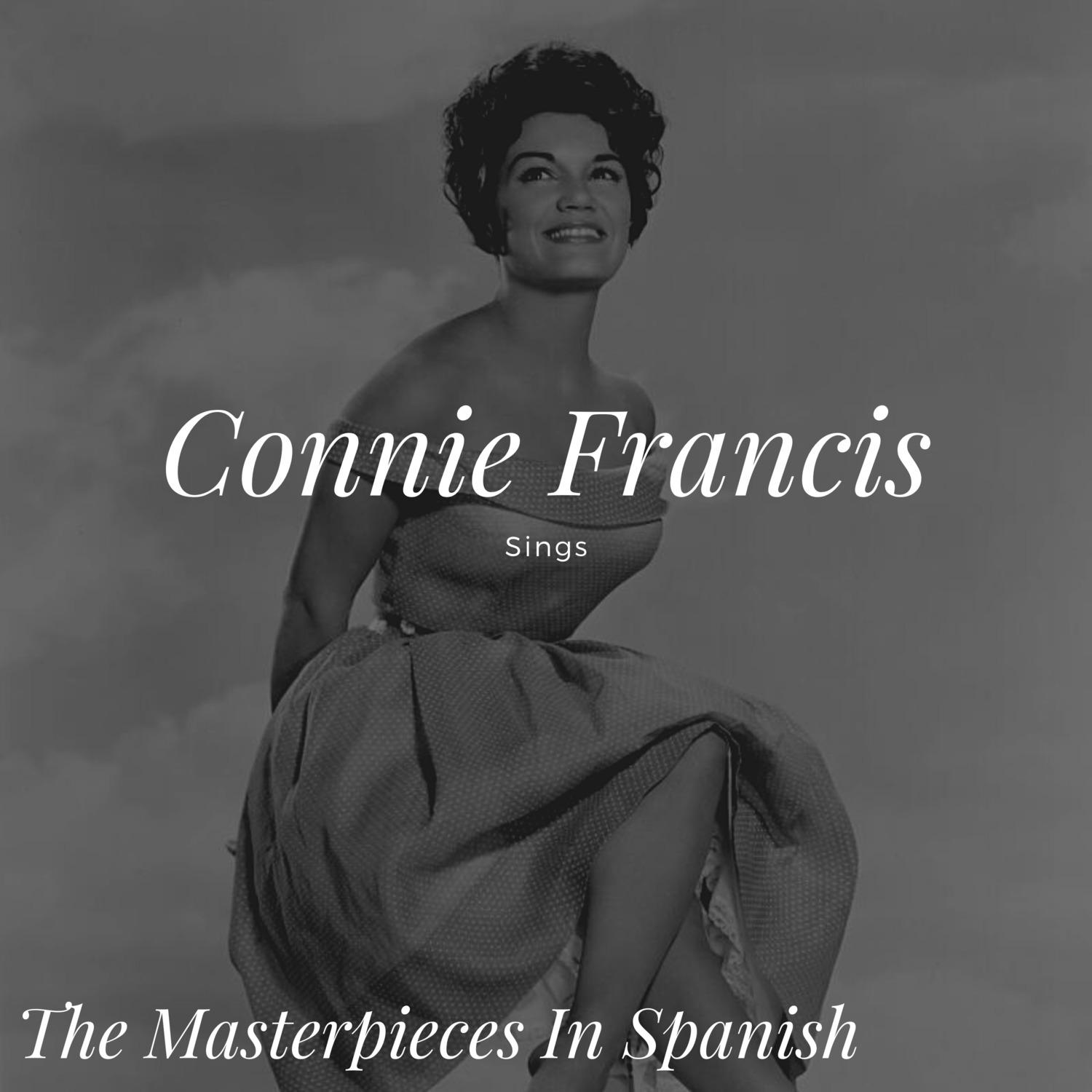 Connie Francis Sings - The Masterpieces in Spanish