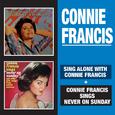 Sing Along with Connie Francis + Connie Francis Sings "Never on Sunday"